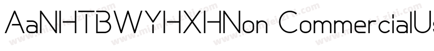 AaNHTBWYHXHNon CommercialUse◆字体转换